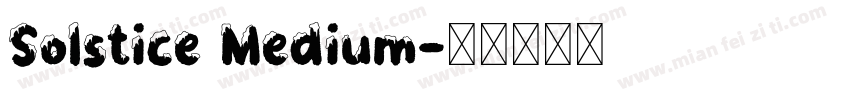 Solstice Medium字体转换